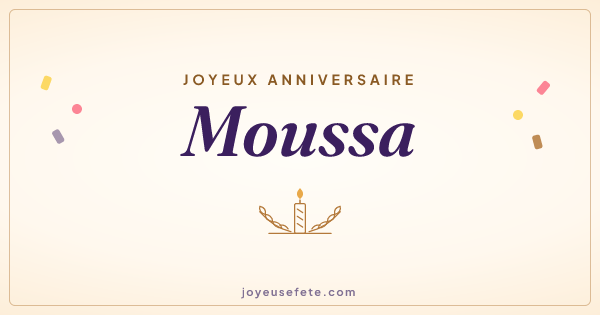 Image « Joyeux anniversaire Moussa » au format large