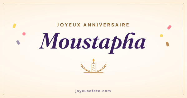 Image « Joyeux anniversaire Moustapha » au format large