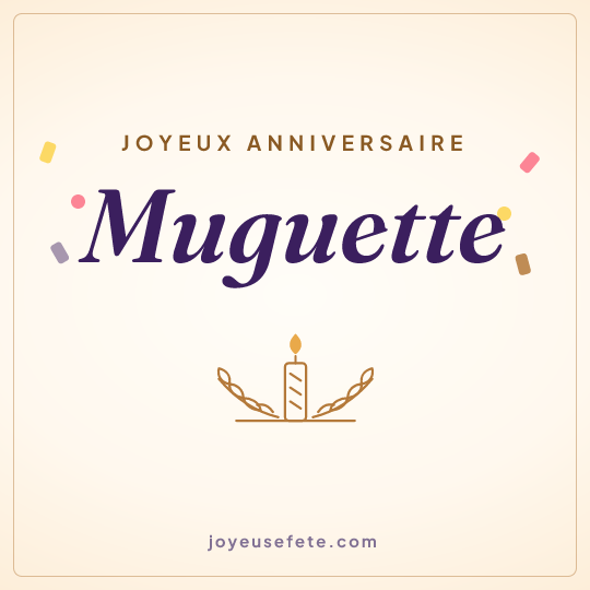 Image carrée « Joyeux anniversaire Muguette » pour WhatsApp