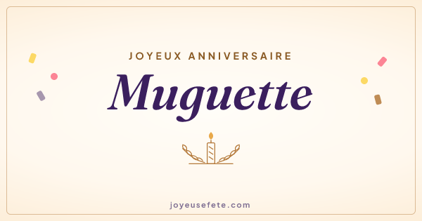 Image « Joyeux anniversaire Muguette » au format large