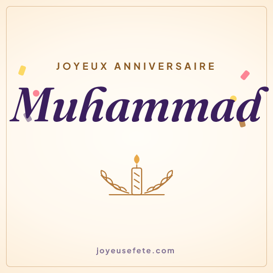 Image carrée « Joyeux anniversaire Muhammad » pour WhatsApp