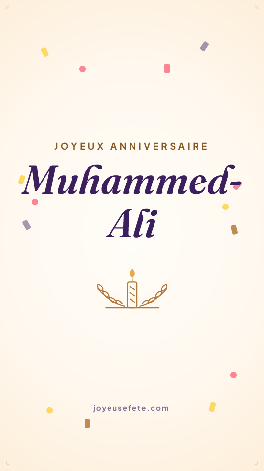 Image « Joyeux anniversaire Muhammed-Ali » au format story