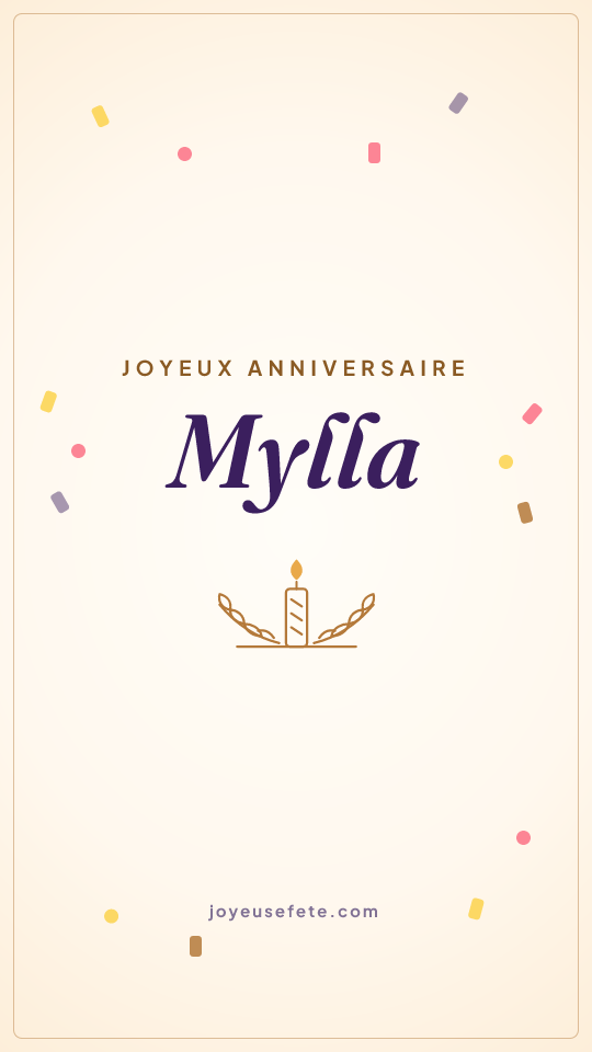 Image « Joyeux anniversaire Mylla » au format story
