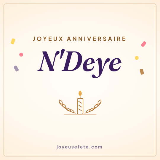 Image carrée « Joyeux anniversaire N'Deye » pour WhatsApp