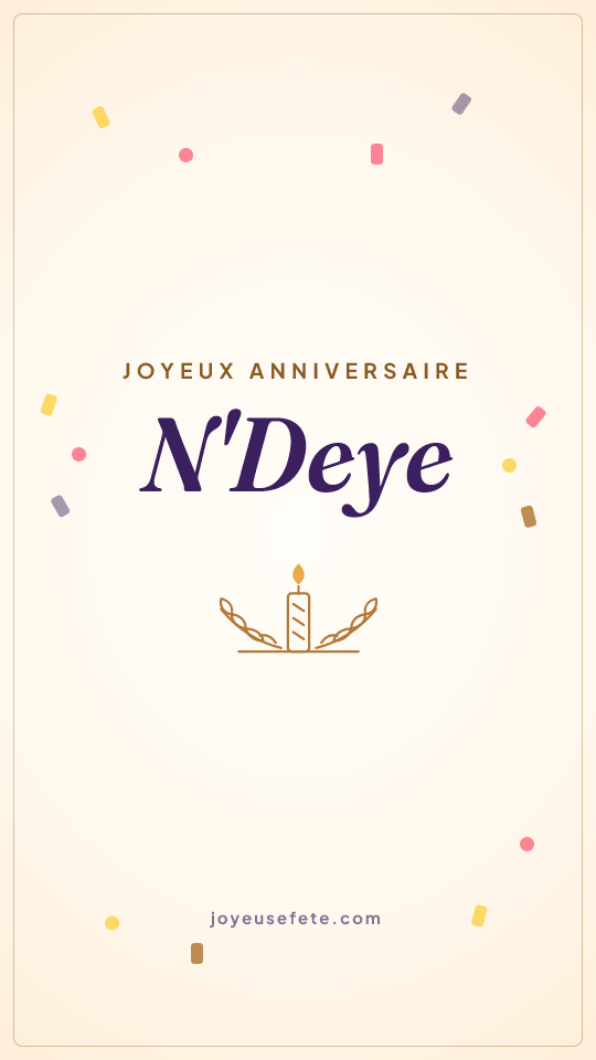 Image « Joyeux anniversaire N'Deye » au format story