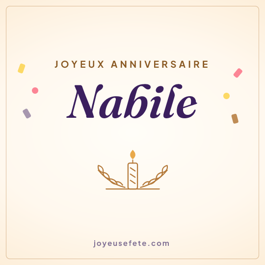 Image carrée « Joyeux anniversaire Nabile » pour WhatsApp