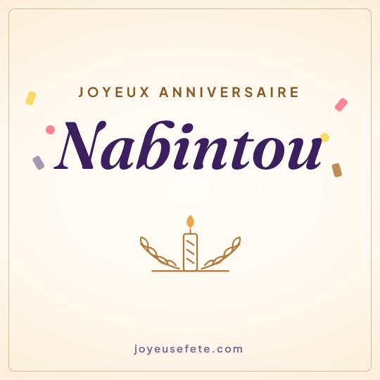 Image carrée « Joyeux anniversaire Nabintou » pour WhatsApp