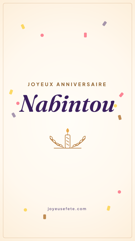 Image « Joyeux anniversaire Nabintou » au format story