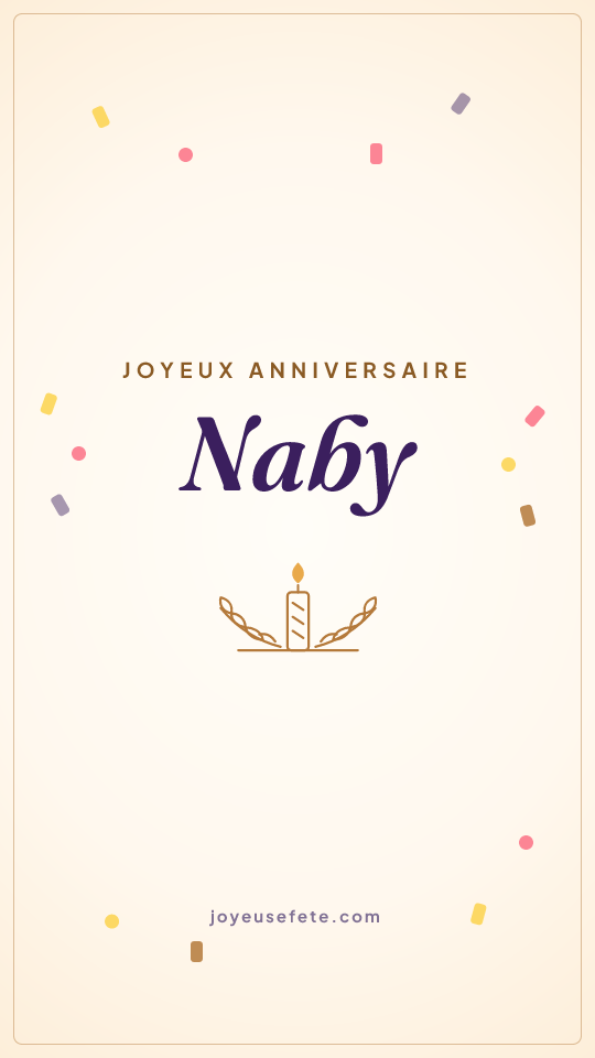 Image « Joyeux anniversaire Naby » au format story