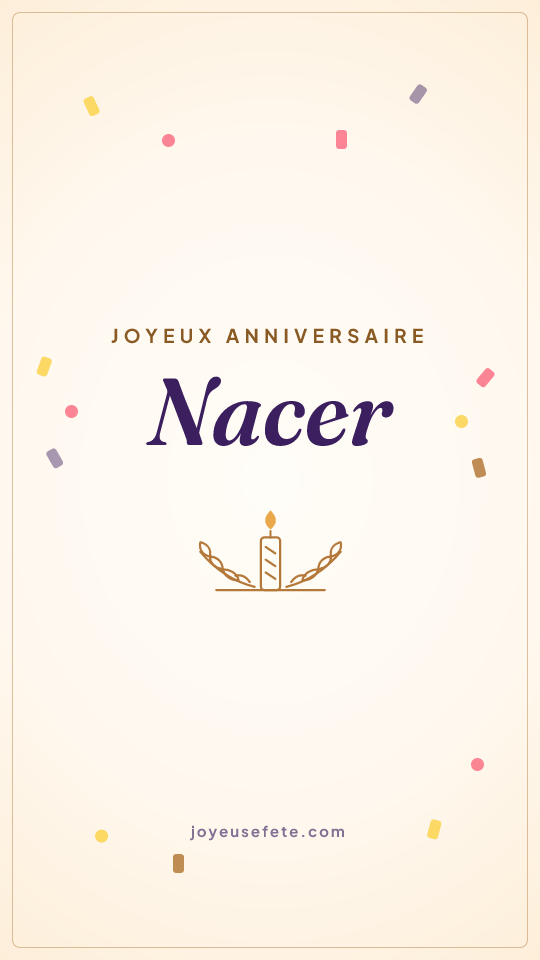 Image « Joyeux anniversaire Nacer » au format story