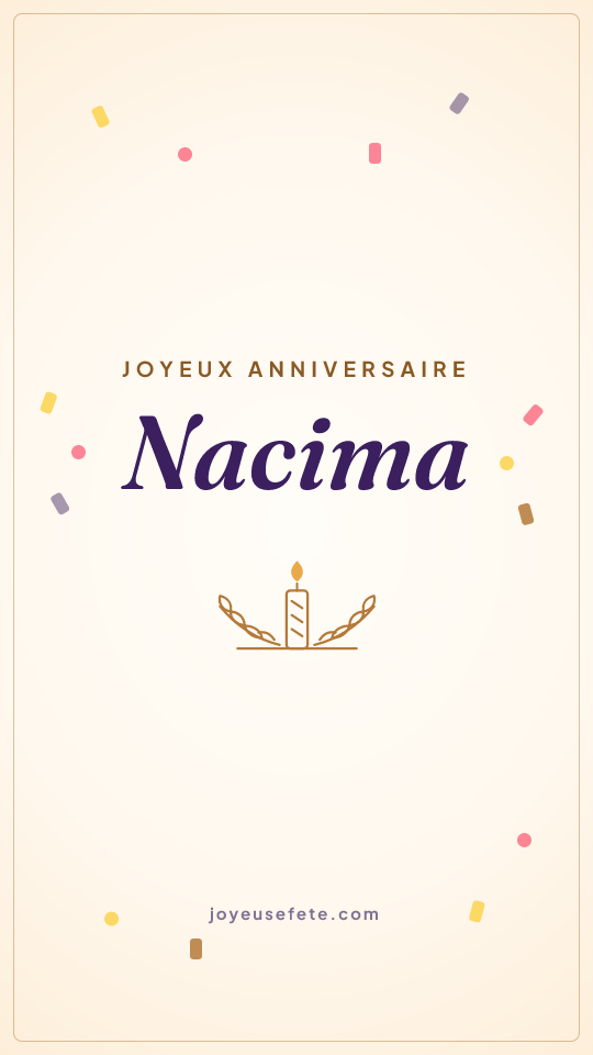 Image « Joyeux anniversaire Nacima » au format story