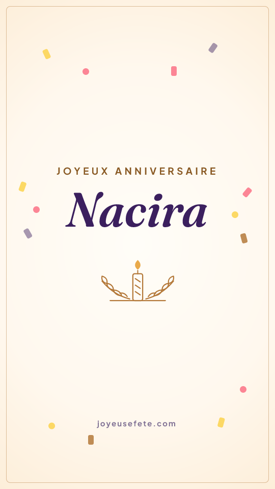 Image « Joyeux anniversaire Nacira » au format story