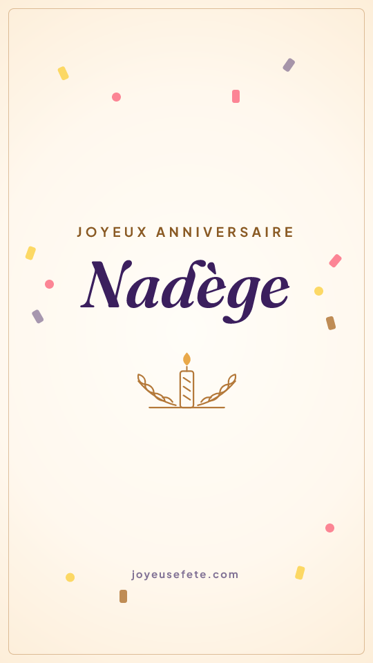 Image « Joyeux anniversaire Nadège » au format story