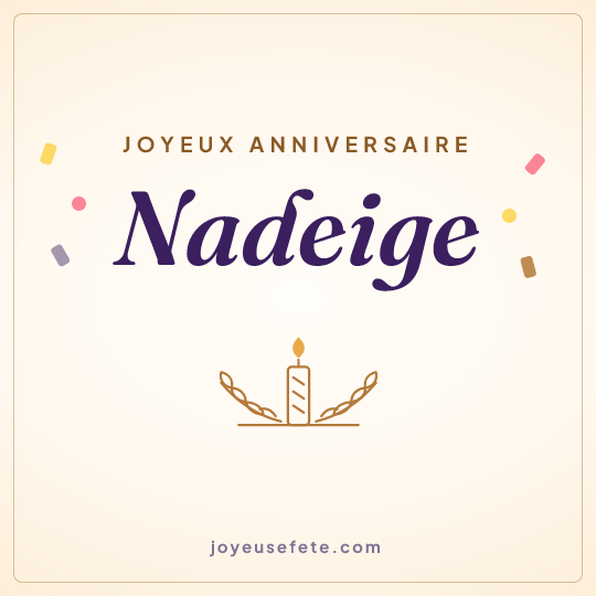 Image carrée « Joyeux anniversaire Nadeige » pour WhatsApp