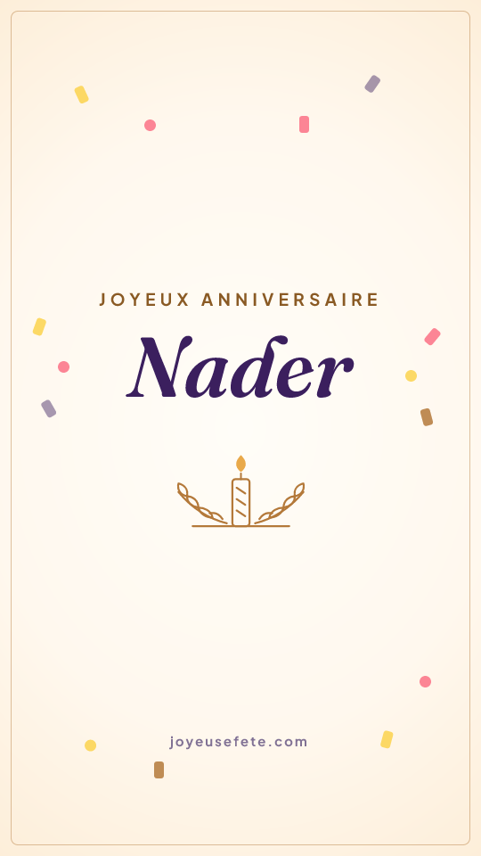 Image « Joyeux anniversaire Nader » au format story