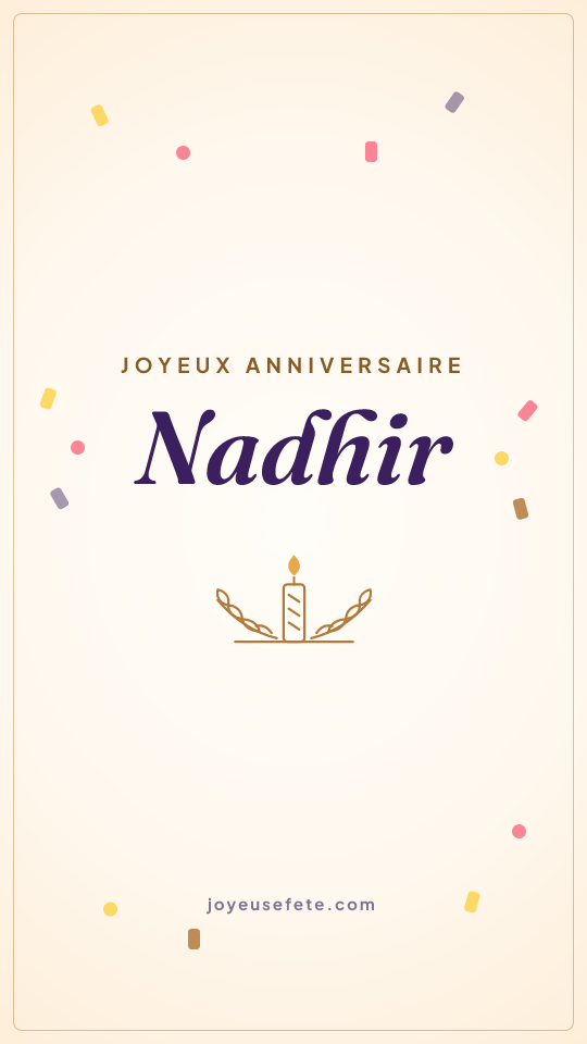 Image « Joyeux anniversaire Nadhir » au format story