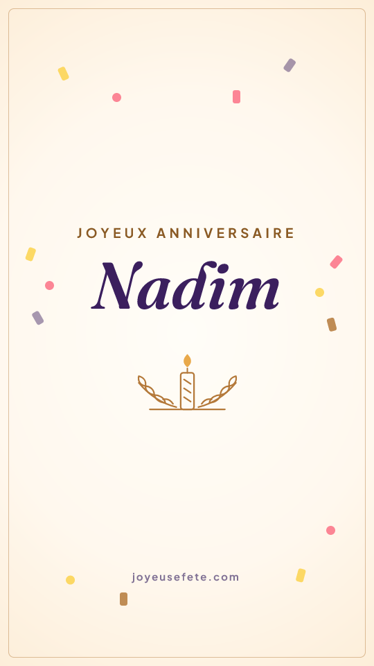 Image « Joyeux anniversaire Nadim » au format story