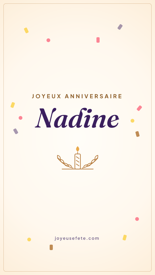 Image « Joyeux anniversaire Nadine » au format story