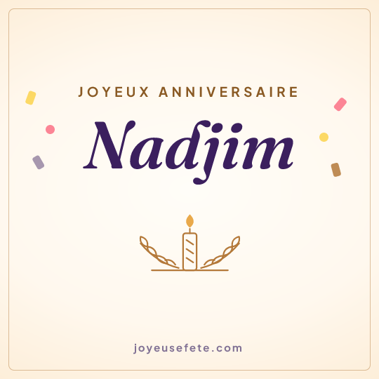 Image carrée « Joyeux anniversaire Nadjim » pour WhatsApp