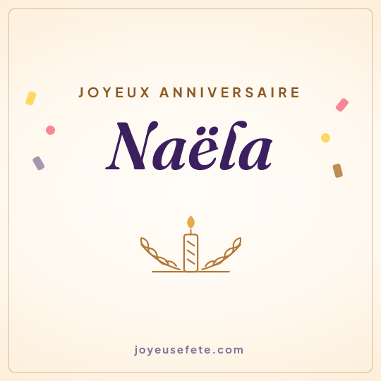 Image carrée « Joyeux anniversaire Naëla » pour WhatsApp