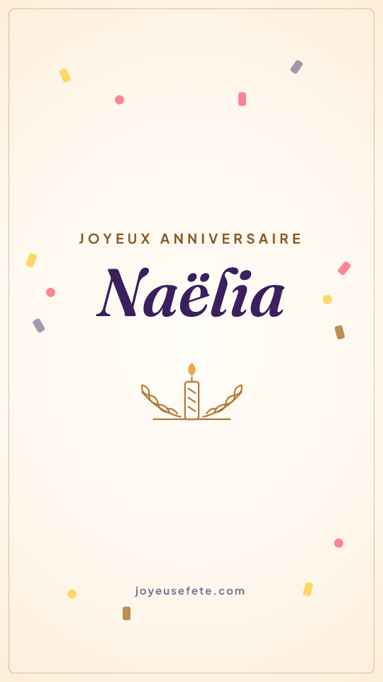 Image « Joyeux anniversaire Naëlia » au format story