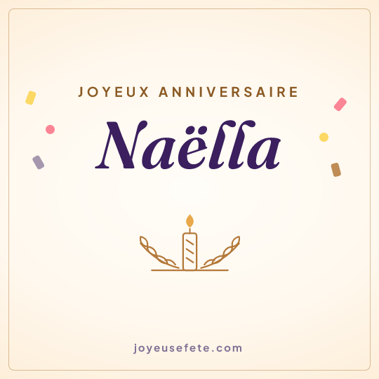 Image carrée « Joyeux anniversaire Naëlla » pour WhatsApp
