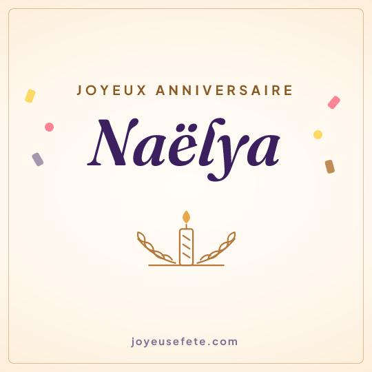 Image carrée « Joyeux anniversaire Naëlya » pour WhatsApp