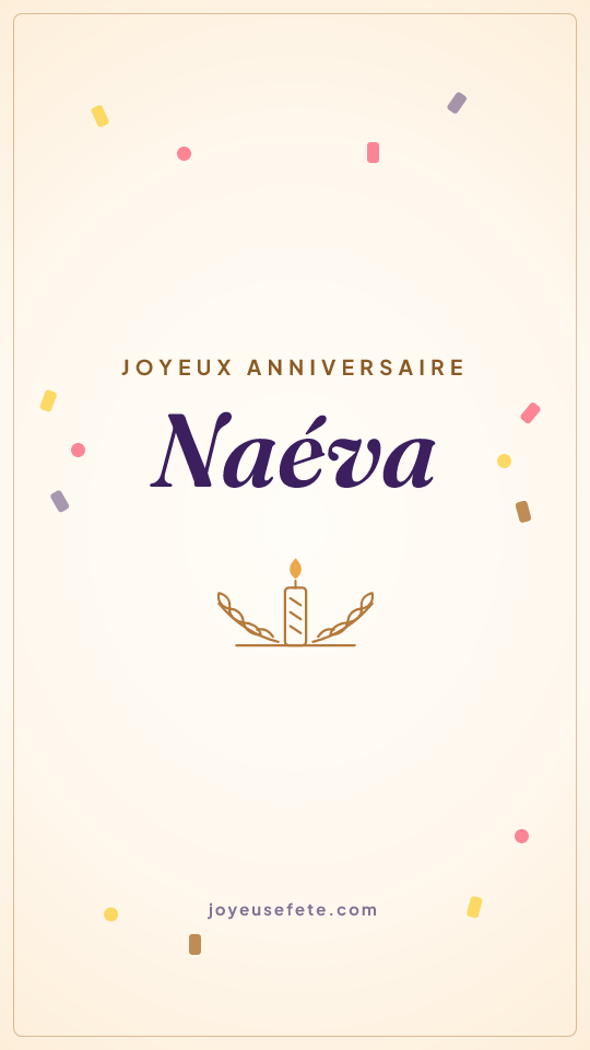 Image « Joyeux anniversaire Naéva » au format story