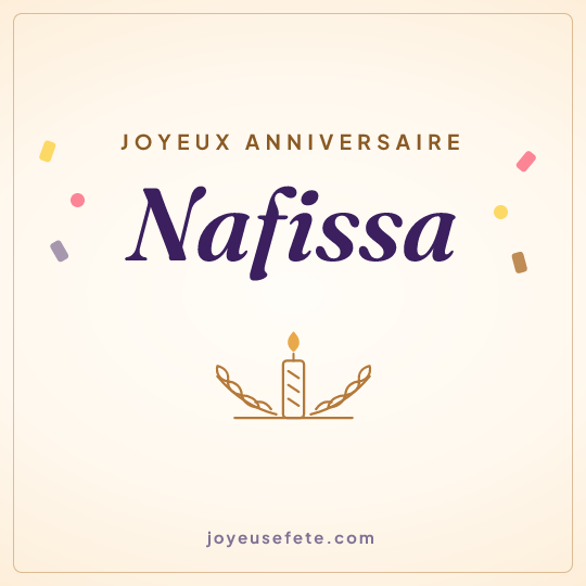 Image carrée « Joyeux anniversaire Nafissa » pour WhatsApp