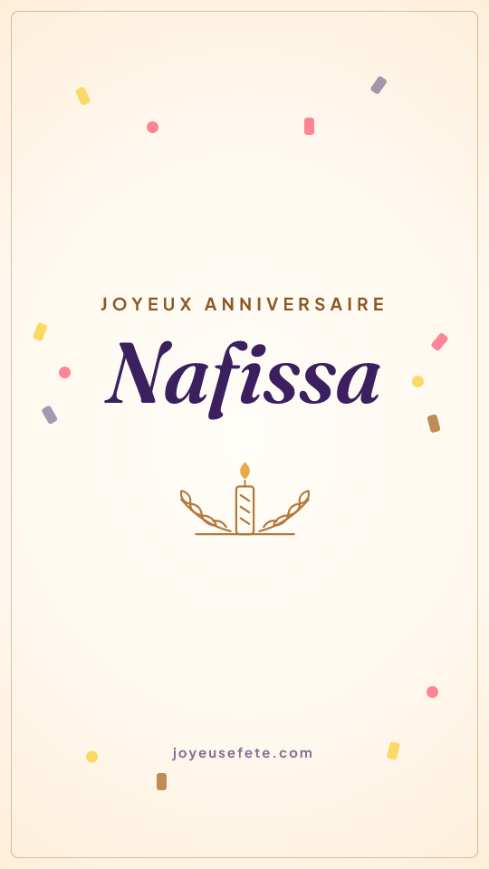 Image « Joyeux anniversaire Nafissa » au format story