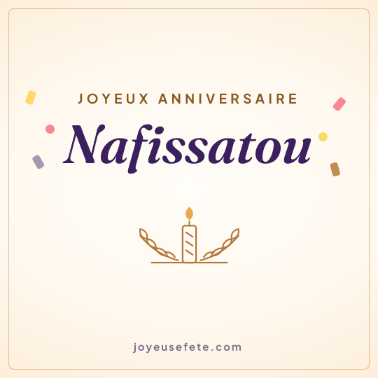 Image carrée « Joyeux anniversaire Nafissatou » pour WhatsApp