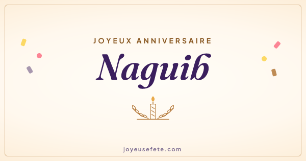 Image « Joyeux anniversaire Naguib » au format large