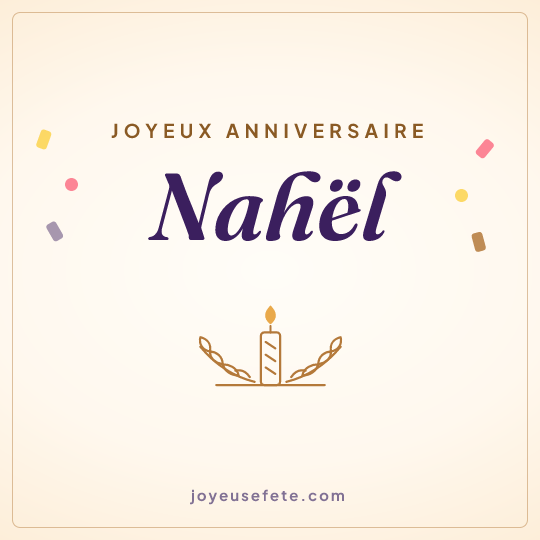 Image carrée « Joyeux anniversaire Nahël » pour WhatsApp