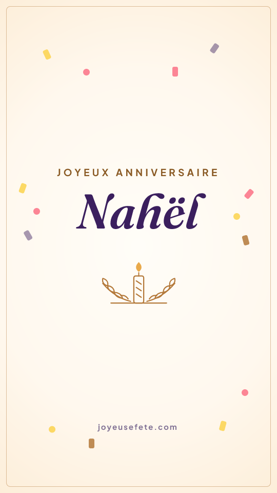 Image « Joyeux anniversaire Nahël » au format story