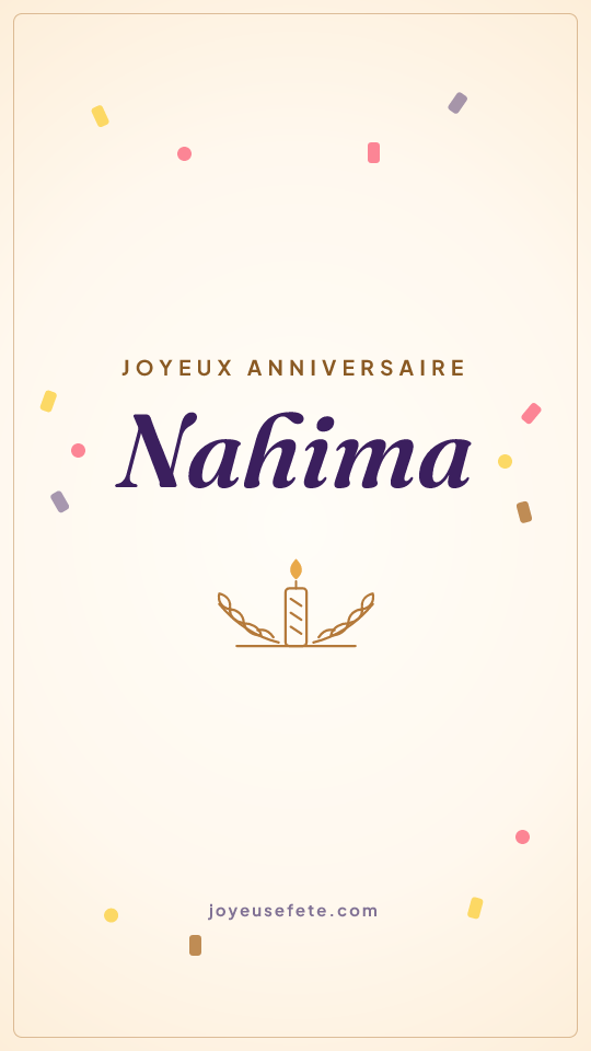 Image « Joyeux anniversaire Nahima » au format story