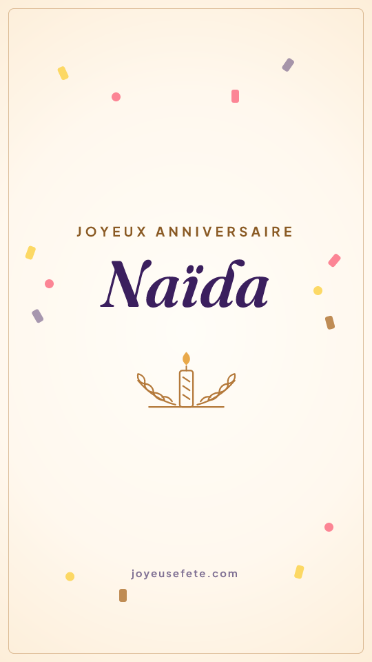 Image « Joyeux anniversaire Naïda » au format story