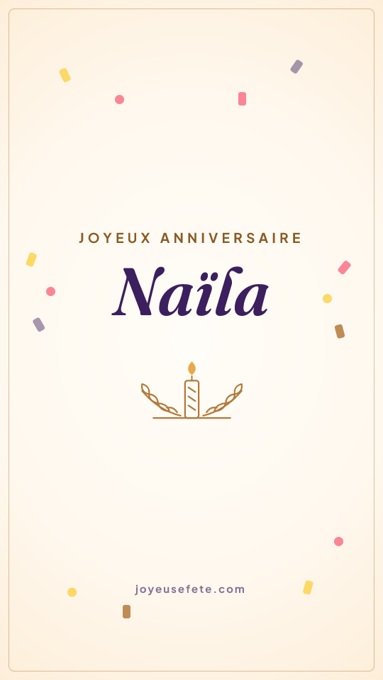 Image « Joyeux anniversaire Naïla » au format story