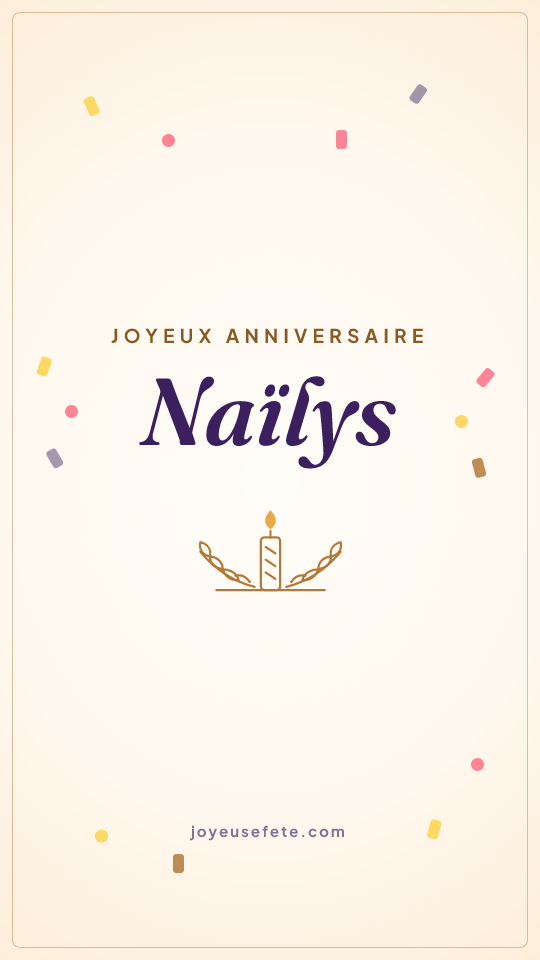 Image « Joyeux anniversaire Naïlys » au format story