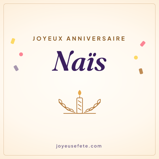 Image carrée « Joyeux anniversaire Naïs » pour WhatsApp