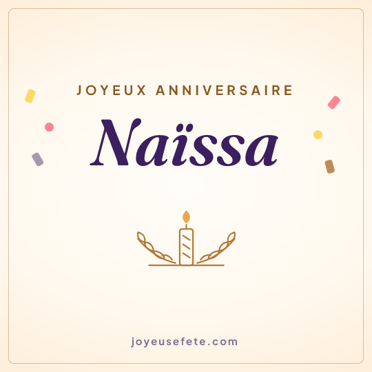 Image carrée « Joyeux anniversaire Naïssa » pour WhatsApp