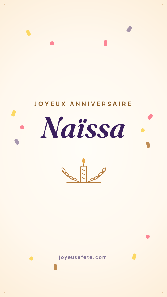 Image « Joyeux anniversaire Naïssa » au format story