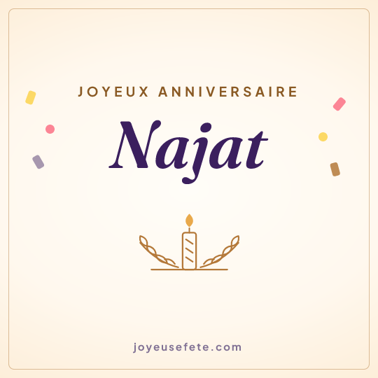 Image carrée « Joyeux anniversaire Najat » pour WhatsApp