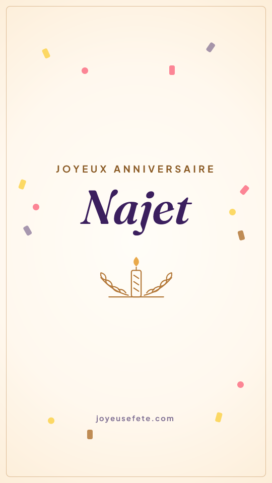 Image « Joyeux anniversaire Najet » au format story