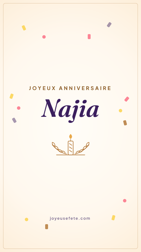Image « Joyeux anniversaire Najia » au format story