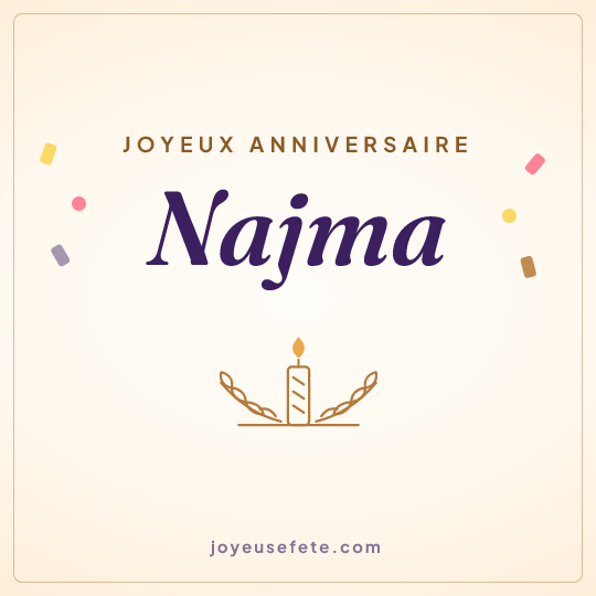 Image carrée « Joyeux anniversaire Najma » pour WhatsApp