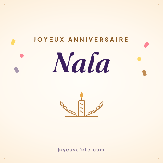 Image carrée « Joyeux anniversaire Nala » pour WhatsApp