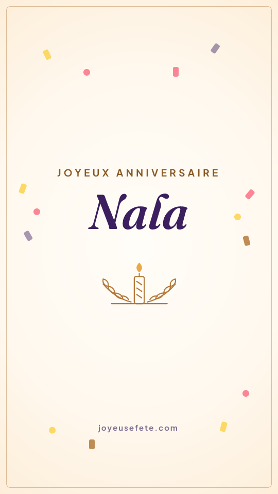 Image « Joyeux anniversaire Nala » au format story