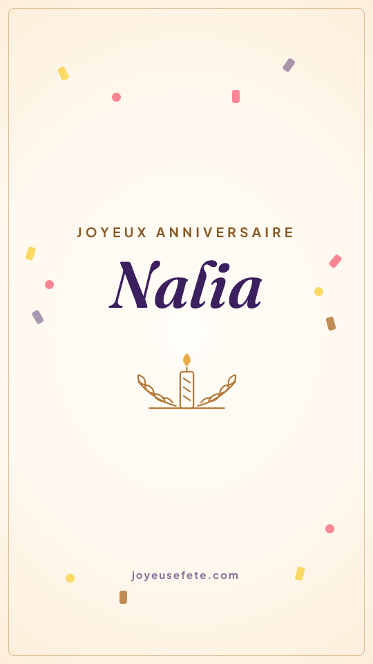 Image « Joyeux anniversaire Nalia » au format story