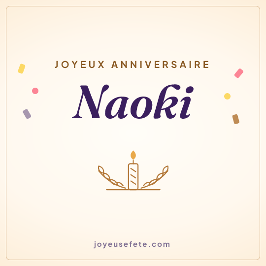 Image carrée « Joyeux anniversaire Naoki » pour WhatsApp