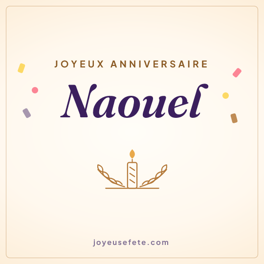 Image carrée « Joyeux anniversaire Naouel » pour WhatsApp